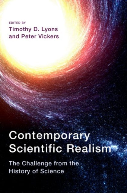 Contemporary Scientific Realism: The Challenge from the History of Science