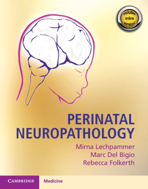 Perinatal Neuropathology