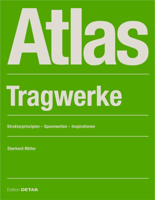 Atlas Tragwerke