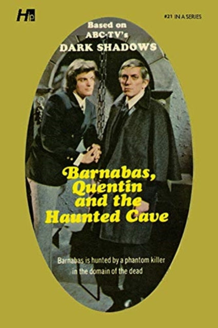 Dark Shadows the Complete Paperback Library Reprint Book 21: Barnabas, Quentin and the Haunted Cave