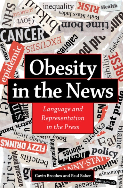 Obesity in the News: Language and Representation in the Press