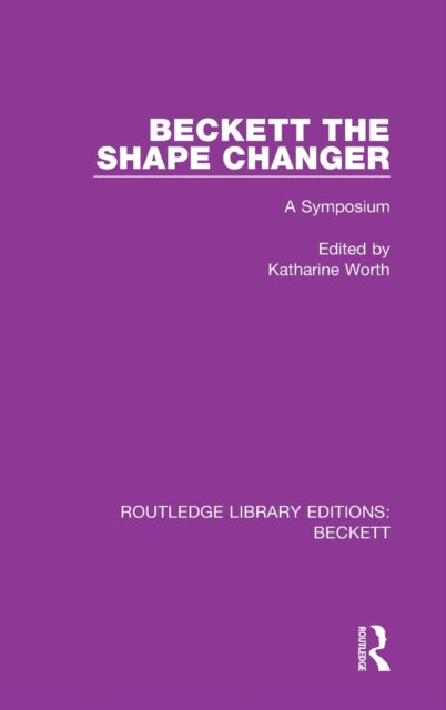 Beckett the Shape Changer: A Symposium