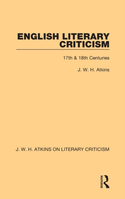 English Literary Criticism: 17th & 18th Centuries