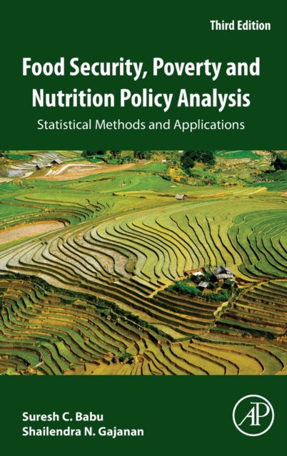 Food Security, Poverty and Nutrition Policy Analysis: Statistical Methods and Applications