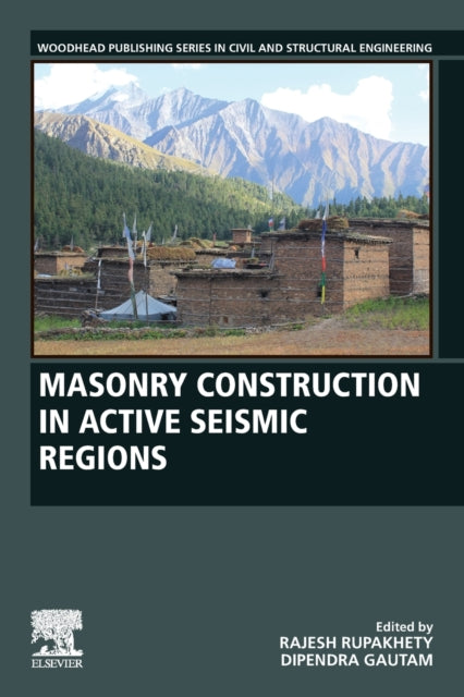 Masonry Construction in Active Seismic Regions