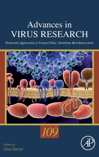 Proteomics Approaches to Unravel Virus - Vertebrate Host Interactions