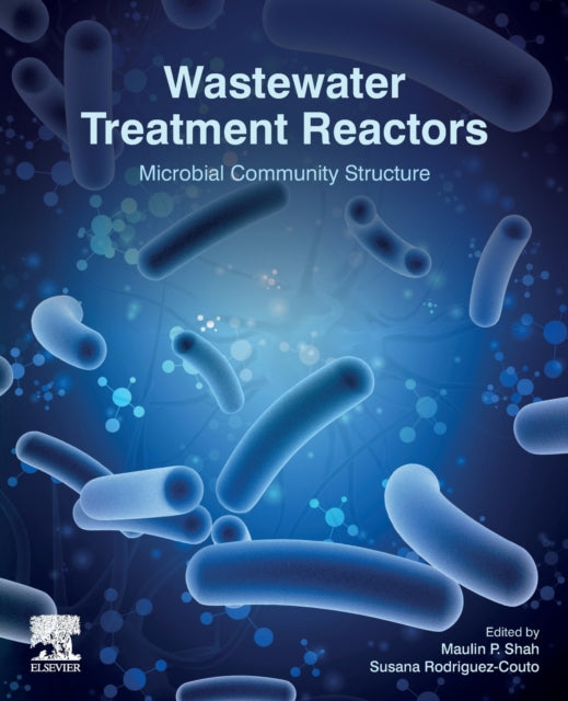 Wastewater Treatment Reactors: Microbial Community Structure