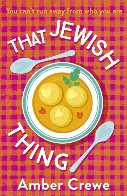 That Jewish Thing: SHORTLISTED IN THE 2022 ROMANTIC NOVEL AWARDS