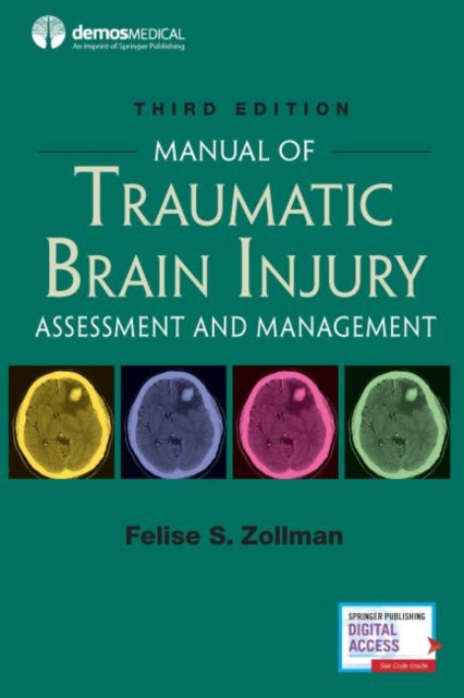 Manual of Traumatic Brain Injury: Assessment and Management