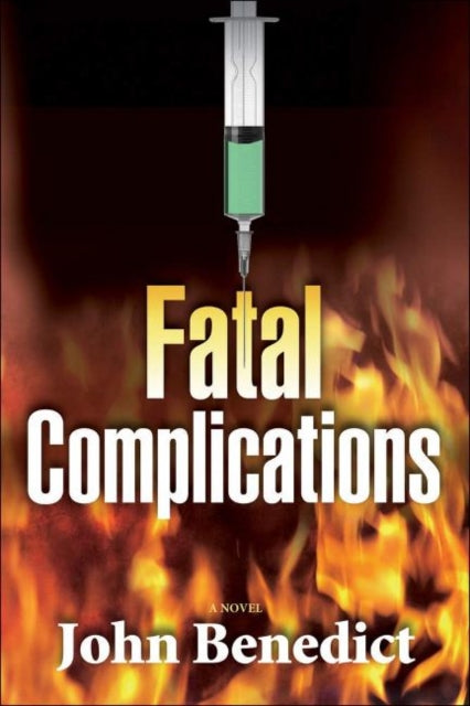 Fatal Complications