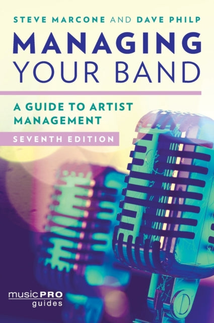 Managing Your Band: A Guide to Artist Management