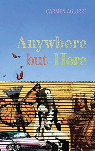 Anywhere but Here