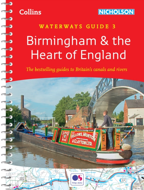 Birmingham and the Heart of England: For Everyone with an Interest in Britain's Canals and Rivers