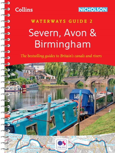 Severn, Avon and Birmingham: For Everyone with an Interest in Britain's Canals and Rivers