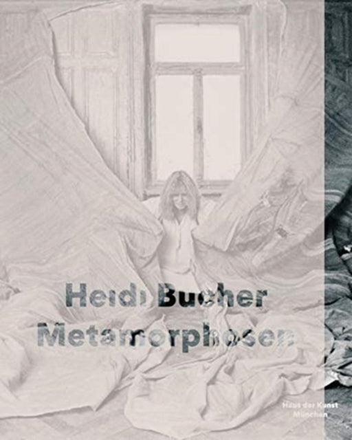 Heidi Bucher (German edition): Metamorphosen