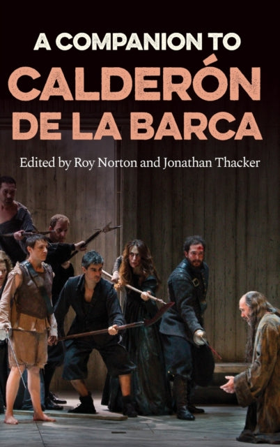 A Companion to Calderon de la Barca