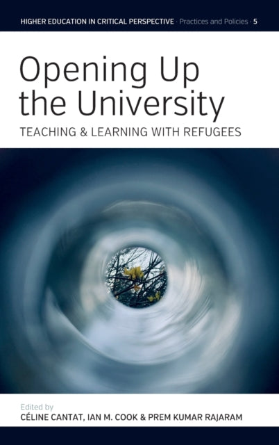 Opening Up the University: Teaching and Learning with Refugees