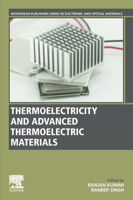 Thermoelectricity and Advanced Thermoelectric Materials