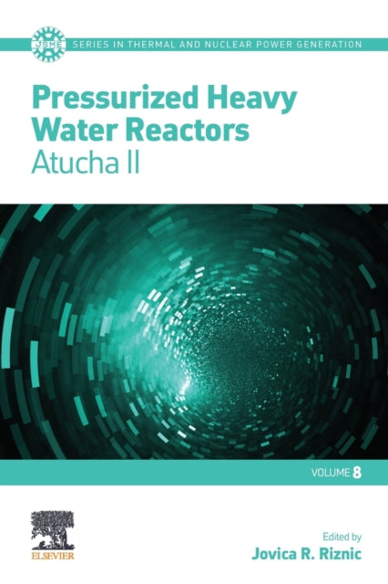 Pressurized Heavy Water Reactors: Atucha II