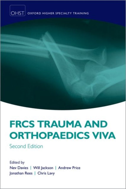 FRCS Trauma and Orthopaedics Viva