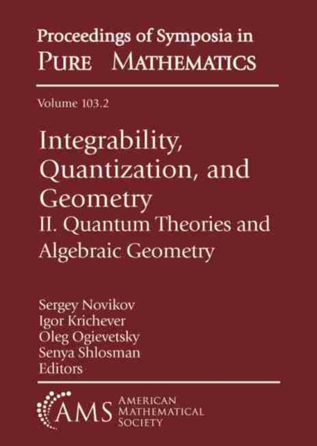 Integrability, Quantization, and Geometry: II. Quantum Theories and Algebraic Geometry