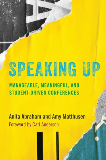 Speaking Up: Manageable, Meaningful, and Student-Driven Conferences