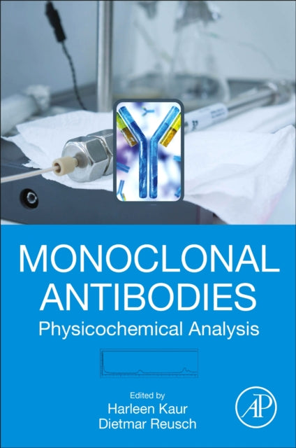 Monoclonal Antibodies: Physicochemical Analysis