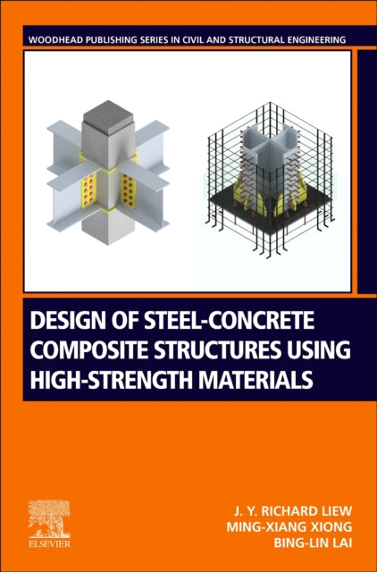 Design of Steel-Concrete Composite Structures Using High-Strength Materials