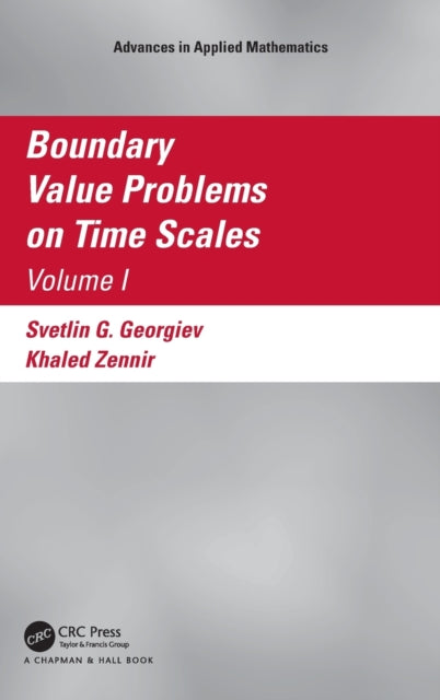 Boundary Value Problems on Time Scales, Volume I