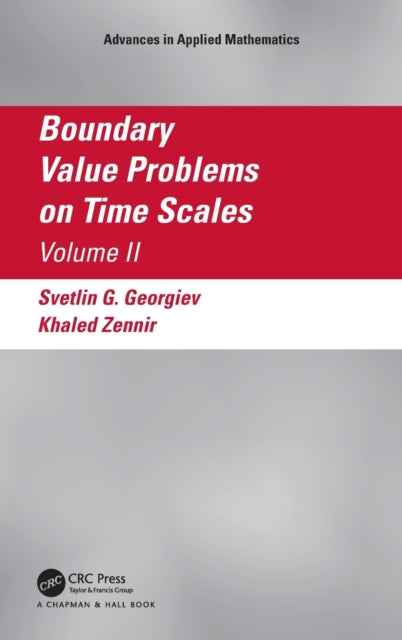 Boundary Value Problems on Time Scales, Volume II