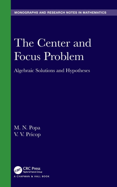 The Center and Focus Problem: Algebraic Solutions and Hypotheses