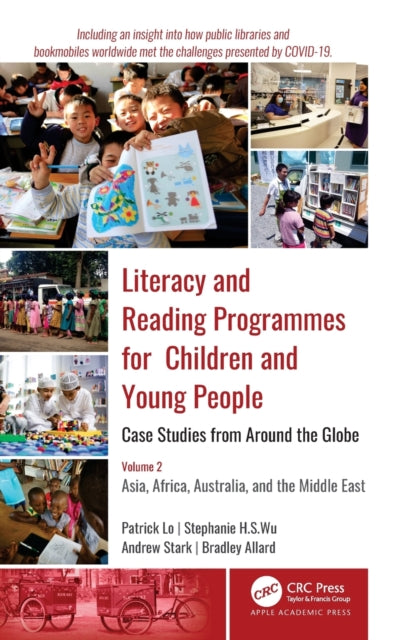 Literacy and Reading Programmes for Children and Young People: Case Studies from Around the Globe: Volume 2: Asia, Africa, Australia, and the Middle East