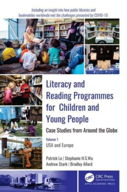 Literacy and Reading Programmes for Children and Young People: Case Studies from Around the Globe: 2-volume set