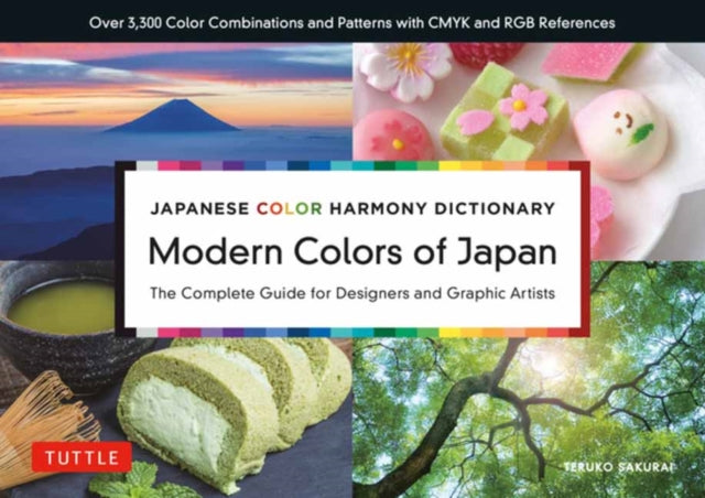 Japanese Color Harmony Dictionary: Modern Colors of Japan: The Complete Guide for Designers and Graphic Artists (Over 3,300 Color Combinations and Patterns with CMYK and RGB References)