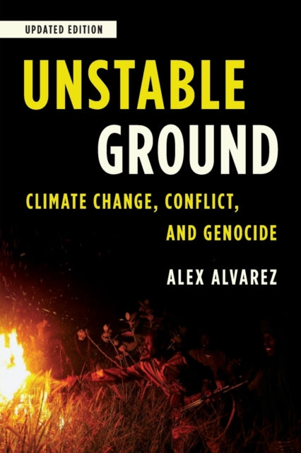 Unstable Ground: Climate Change, Conflict, and Genocide