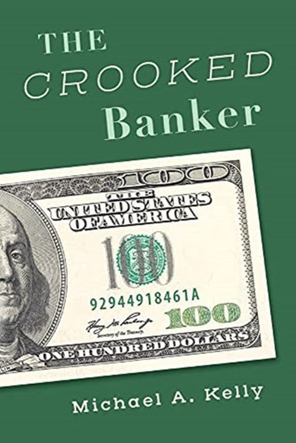 The Crooked Banker