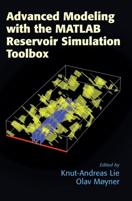 Advanced Modeling with the MATLAB Reservoir Simulation Toolbox