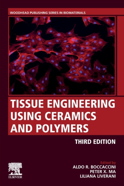 Tissue Engineering Using Ceramics and Polymers