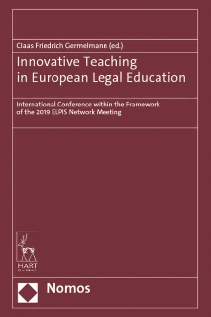 Innovative Teaching in European Legal Education: International Conference within the Framework of the 2019 ELPIS Network Meeting