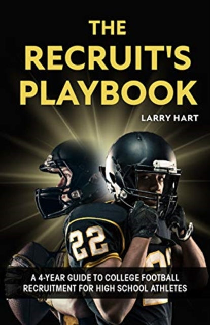 The Recruit's Playbook