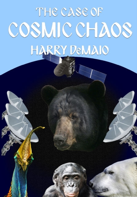 The Case of Cosmic Chaos (Octavius Bear Book 14)
