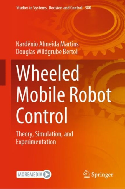 Wheeled Mobile Robot Control: Theory, Simulation, and Experimentation