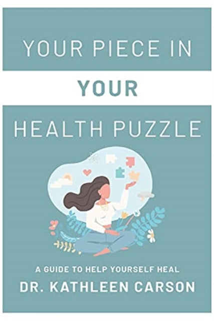 Your Piece in Your Health Puzzle