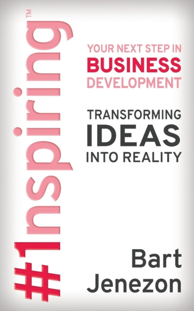 1nspiring (TM): Your Next Step in Business Development