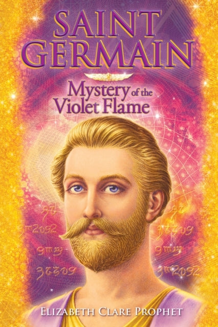 Saint Germain - Mystery of the Violet Flame