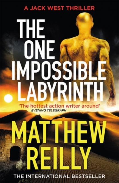 The One Impossible Labyrinth: The Brand New Jack West Thriller