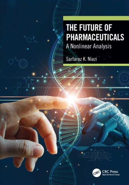 The Future of Pharmaceuticals: A Nonlinear Analysis