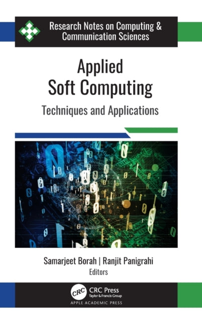 Applied Soft Computing: Techniques and Applications
