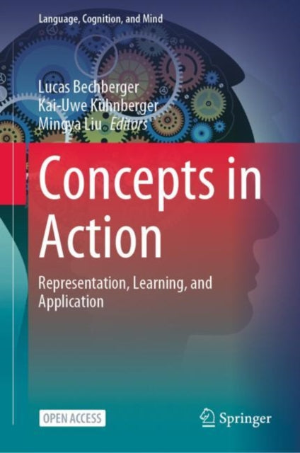 Concepts in Action: Representation, Learning, and Application