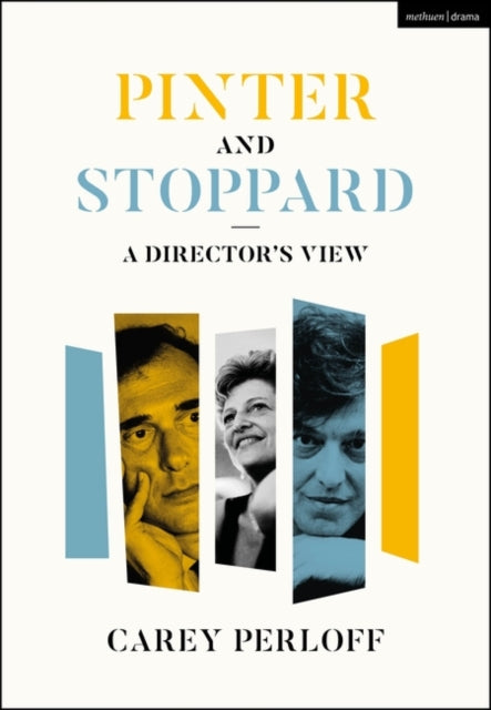 Pinter and Stoppard: A Director's View